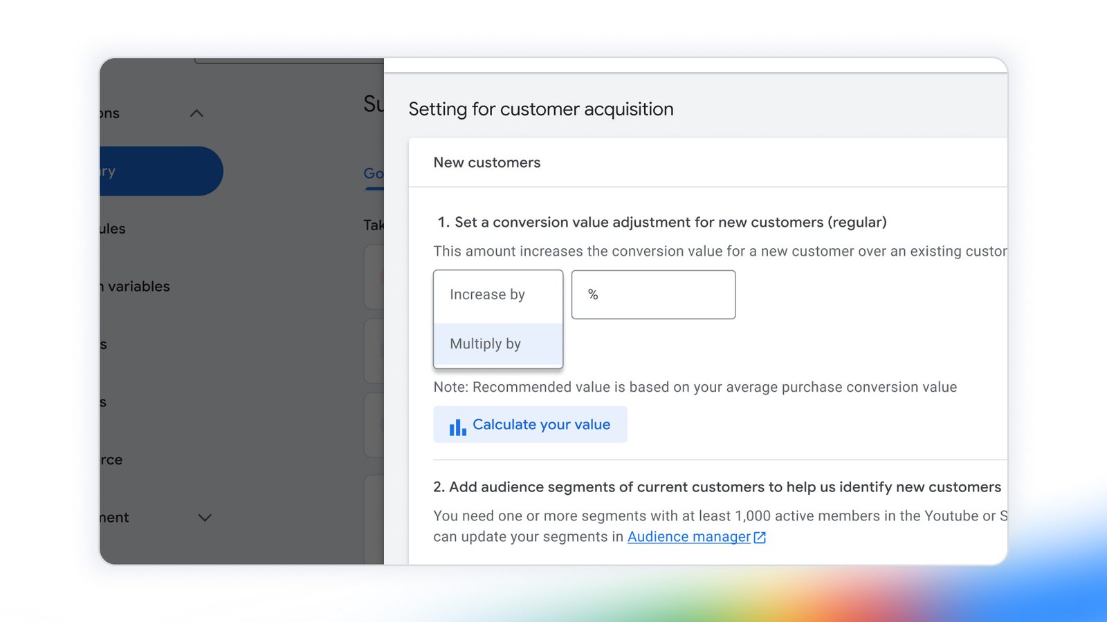 Ajuste de adquisición de clientes en Google Ads con la opción de multiplicar el valor de conversión